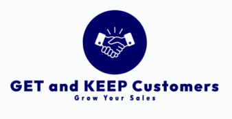 GET and KEEP Customers